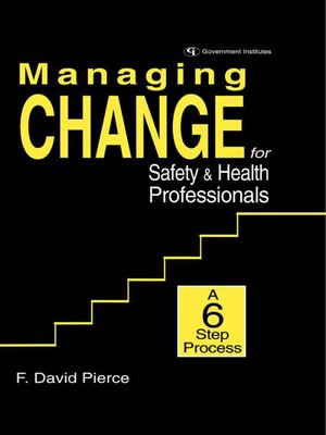 cover image of Managing Change for Safety & Health Professionals